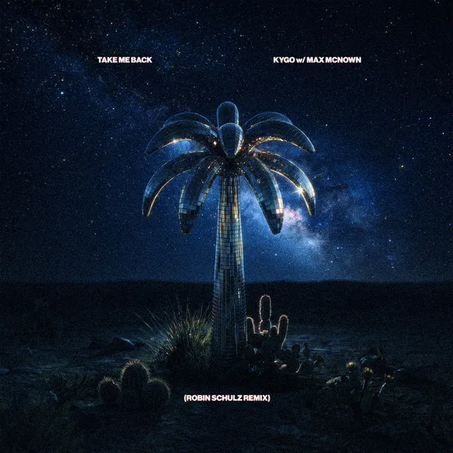 Take Me Back (Robin Schulz Remix) — Kygo