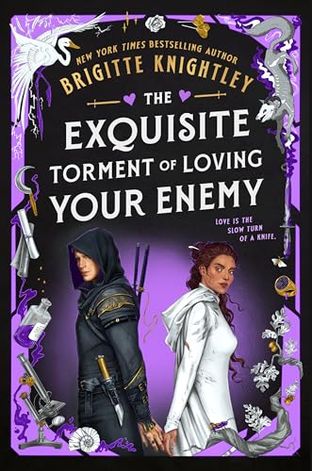 THE EXQUISITE TORMENT OF LOVING YOUR ENEMY