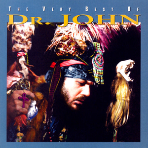 The Very Best of Dr. John (Album) - Dr. John