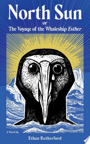 North Sun by Ethan Rutherford